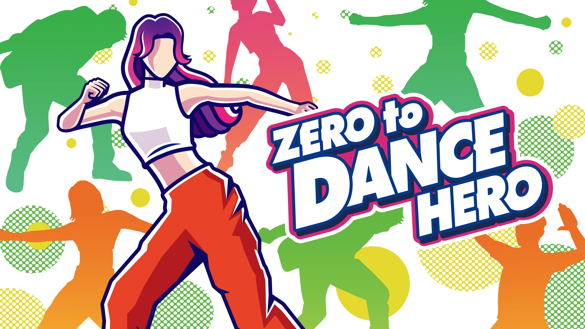Nintendo Switch ソフト「Zero to Dance Hero」欧米及び豪州地域での発売決定のお知らせ